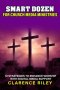 Smart Dozen for Church Media Ministries: 12 Strategies to Enhance Worship with Digital Media Support