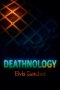 Deathnology