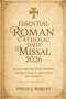 Essential Roman Catholic Daily Missal 2026: A Daily Mass Readings, Prayers, Sacred Liturgical Devotions, and Worship