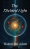 The Divided Light