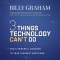 Three Things Technology Can't Do