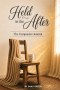 Held in the After: A 52-Week Devotion for Widows Finding Comfort and Quiet Restoration