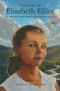 The Story of Elisabeth Elliot