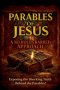 The Parables of Jesus: A No Holds Barred Approach