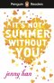 Penguin Readers Level 4: It\'s Not Summer Without You (elt Graded Reader)