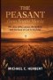 The Peasent from Santa Maria: The Story of the unseen, the faithful, and the hand of God in the fields