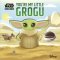Star Wars You\'re My Little Grogu