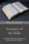 Synopsis of the Bible: A Brief Survey of Its Contents and Message (Second Edition)
