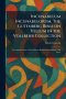 Incunabulum Incunabulorum. The Gutenberg Bible on Vellum in the Vollbehr Collection: An Authentic Story of the Choicest Book of Christendom Told Anew