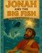 Jonah and the Big Fish Coloring and Activity Book