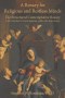 A Rosary for Religious and Restless Minds: The Structured Contemplative Rosary - A New Method of Contemplation within The Holy Rosary