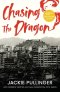 Chasing the Dragon