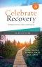 Celebrate Recovery Booklet, 28 Devotions, 35th Anniversary Edition