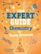 Your Expert Guide: Chemistry For Young Scientists