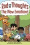 Rod and his Thoughts: The New Emotions