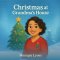 Christmas at Grandma's House