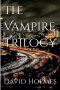 The Vampire Trilogy