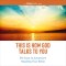 This is How God Talks to You