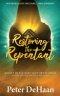 Restoring the Repentant: A Speculative Fiction Novella