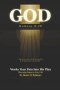 GOD Works Your Pain Into His Plan: Discovering Purpose in Every Trial