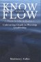 Know Your Flow: Creeks to Rivers: Cultivating Depth in Worship Leadership