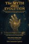 The Myth about Evolution