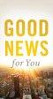 Good News for You (Single Tract)