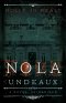 NOLA: A Novel, Reimagined