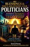 Blessings & Declarations for POLITICIANS: Restoring Integrity, Wisdom & Righteous Leadership-31 Days of Prayer, Wisdom & Integrity for Political Lead
