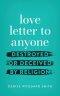 love letter to anyone DESTROYED OR DECEIVED BY RELIGION