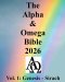 The Alpha & Omega Bible 2026: Vol. 1: Genesis - Sirach