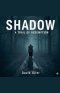 Shadow: A Trail of Redemption