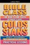 Bible Class for Adults and Youth: Beginner's Guide - Colossians