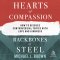Hearts of Compassion, Backbones of Steel