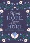 More Hope, Less Hurt