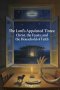 The Lord's Appointed Times: Christ, the Feasts, and the Household of Faith
