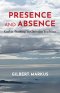 Presence and Absence: God as 'Nothing' in Christian Tradition