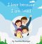 I love because I am loved