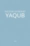 The Story of Prophet Yaqub