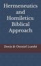 Hermeneutics and Homiletics: Biblical Approach