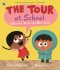 Tour At School: Because You\'re The New Kid!