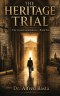 The Heritage Trial