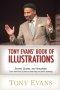 Tony Evans' Book of Illustrations