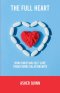 The Full Heart