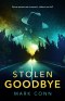 The Stolen Goodbye