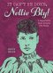 It Can\'t Be Done, Nellie Bly!