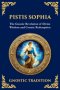 Pistis Sophia: The Mystical Teachings of Light and Redemption