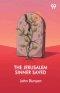 The Jerusalem Sinner Saved