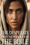 Desperate Housewives of the Bible