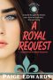 A Royal Request: A Clean Small Town Inspirational Romance Suspense